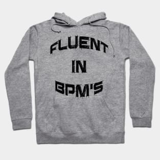 Fluent In BPM's DJ Shirt Hoodie